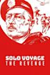 Solo Voyage: The Revenge