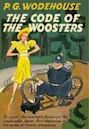 The Code of the Woosters (Jeeves, #7)