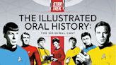 'Star Trek: The Illustrated Oral History' goes behind the scenes with the eclectic crew of the original Enterprise