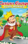 Curious George: Royal Monkey