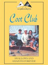 Swallows and Amazons Forever!: Coot Club (1984)