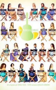 The Brazilians: The Women