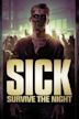 Sick: Survive the Night