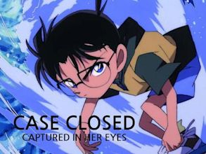 Case Closed: Captured in Her Eyes