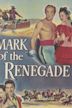 Mark of the Renegade