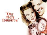 One More Tomorrow (film)