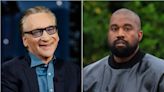 Bill Maher Says He Axed Two-Hour Kanye West Podcast Interview Because ‘He’s a Very Charming Antisemite’ and ‘I’m Not Going to...
