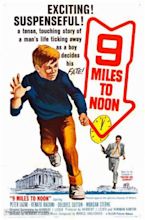 Nine Miles to Noon (1963) movie poster