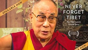 ‘Never Forget Tibet: The Dalai Lama’s Untold Story’ Releases On His Birthday