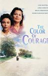 The Color of Courage