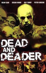 Dead & Deader