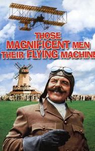 Those Magnificent Men in Their Flying Machines