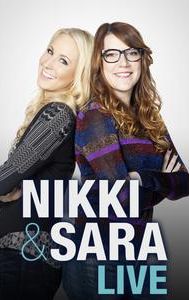 Nikki & Sara Live!