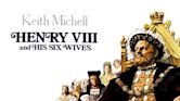 Henry VIII and His Six Wives