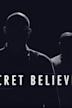 Secret Believers