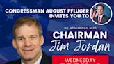 Congressman Pfluger to host Chairman Jim Jordan in Odessa