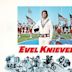 Evel Knievel