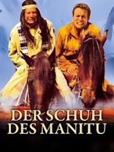 Der Schuh des Manitu