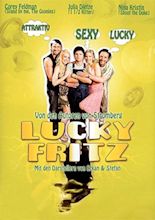 Lucky Fritz (2009) - IMDb