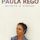 Paula Rego, Secrets & Stories