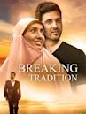 Breaking Tradition | Action, Drama, Thriller