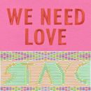 We Need Love (single album)
