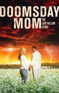 Doomsday Mom: The Lori Vallow Story