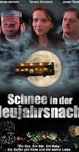 Schnee in der Neujahrsnacht (1999) - IMDb