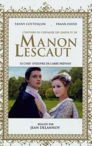 Histoire du chevalier Des Grieux et de Manon Lescaut