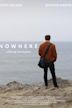 Nowhere | Drama