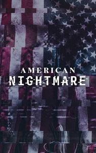 American Nightmare