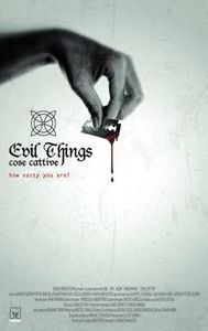 Evil Things - Cose cattive