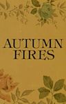 Autumn Fires