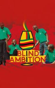 Blind Ambition (2022 documentary)