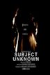 Subject Unknown | Thriller