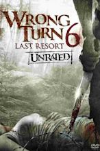 Wrong Turn 6: Last Resort