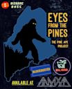 Eyes from the Pines