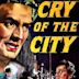 Cry of the City