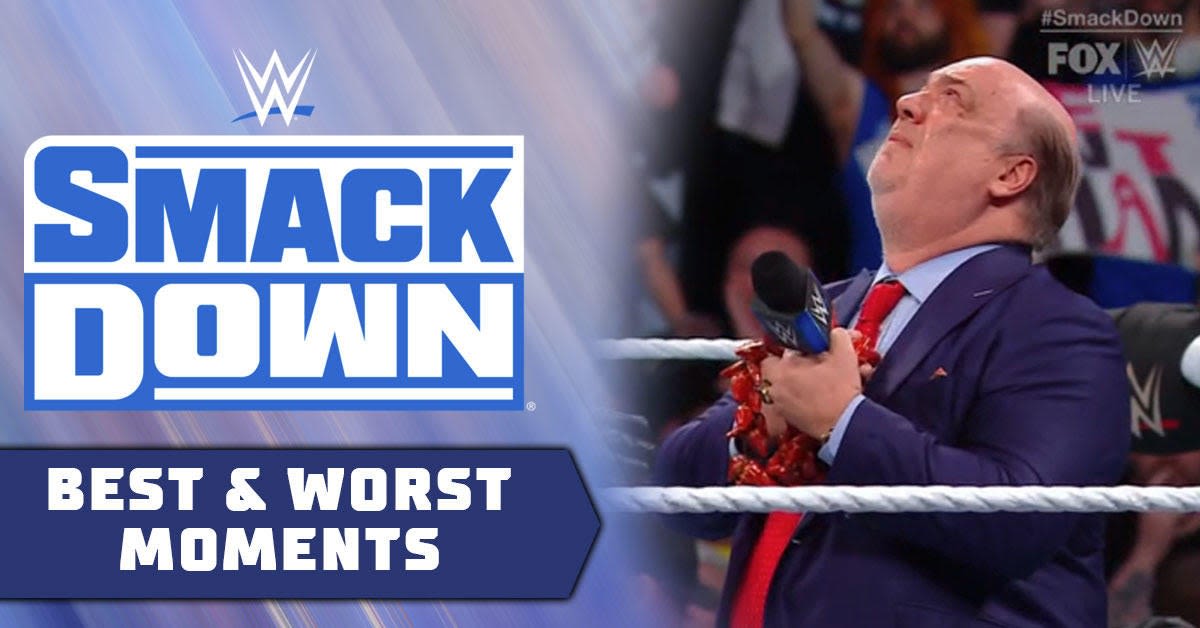 WWE SmackDown Results, Best and Worst Moments, and Highlights: Paul Heyman Takes a Stand