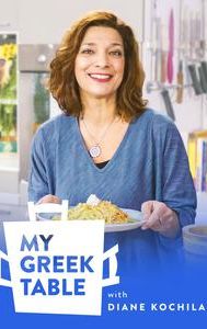 My Greek Table With Diane Kochilas