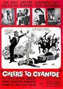 Cheers to Cyanide