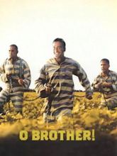 O Brother, Where Art Thou?