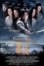 Painted Skin (2008) - FilmAffinity