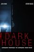 Dark House