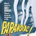 Paranoiac