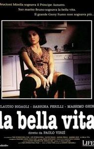 La bella vita