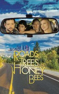 Roads, Trees and Honey Bees