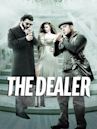 The Dealer (film)