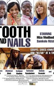 Tooth and Nails: A Gospel Music Story