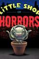 Little Shop of Horrors